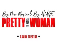 Pretty Woman The Musical at Savoy Theatre