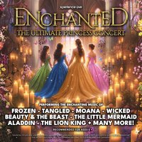 Enchanted  The Ultimate Princess Concert at Babbacombe Theatre