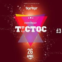 Tic Toc Fridays at Tiger Tiger Cardiff