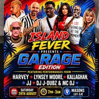Island fever garage edition at Masons
