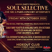 @SOULSELECTIVEMCR Mica Paris Concert Afterparty at Hideout Bar