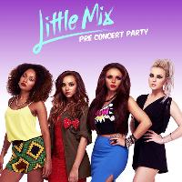Little Mix Pre-Concert Party