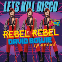 Let's Kill Disco: REBEL REBEL @ CHALK | '70s, '80s & '90s at CHALK