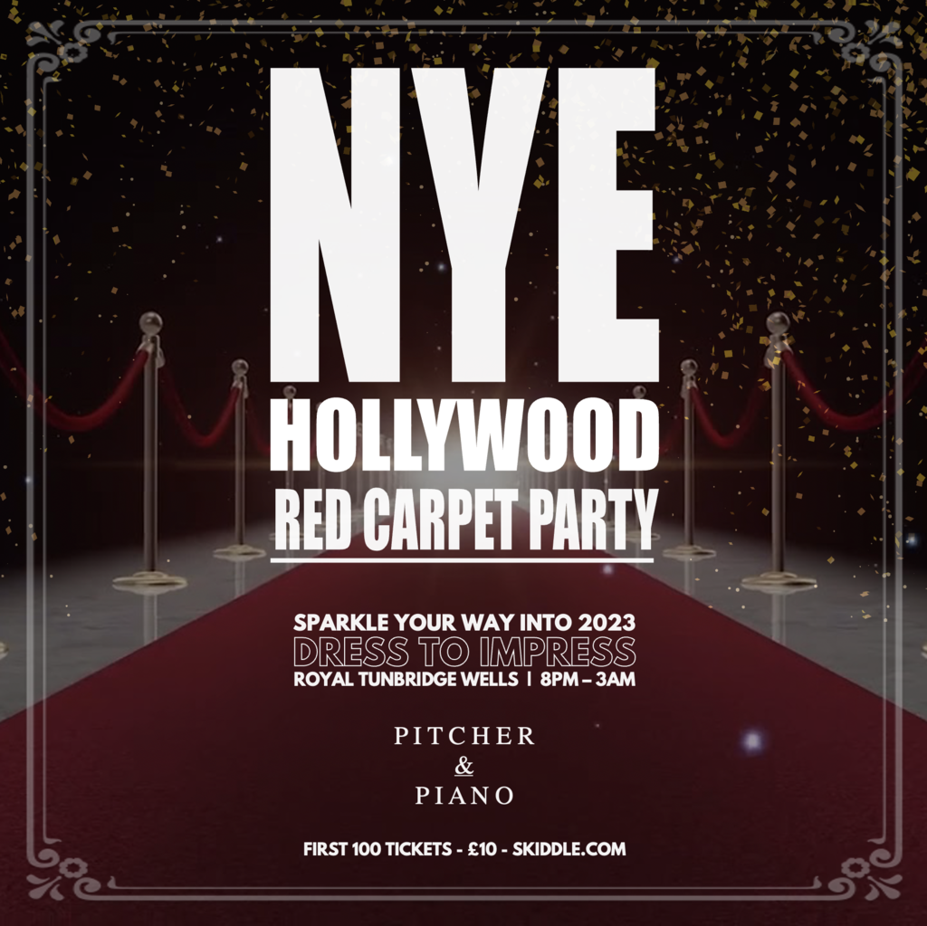 Venue New Years Eve 2023 The Red Carpet Party Pitcher And Piano Tunbridge Wells Sat 31st Venue New Years Eve 2023 The Red Carpet Party Pitcher And Piano Tunbridge Wells Sat 31st