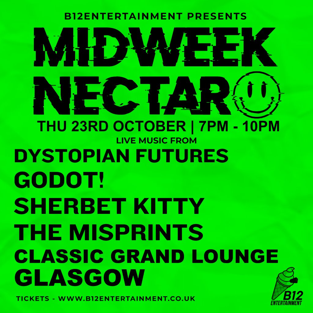 B12 Entertainment Presents - MIDWEEK NECTAR