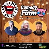 The Comedy Store Presents: Comedy on the Farm at Woodlands Farm