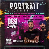 DesiVibe Presents Euphoria sounds at Portrait Digbeth