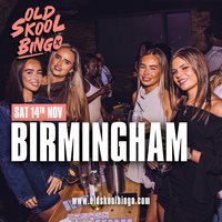 Old Skool Bingo Sat 14th Nov Birmingham at Sector 57