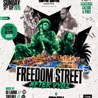 Freedom Street After Vybes at TRUTH MALTA