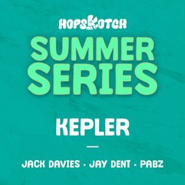 Hopskotch Summer Series: Part II