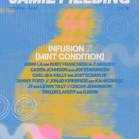 Infusion x Mint Condition present Jamie Fielding at World Headquarters