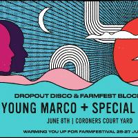 Dropout Disco & Farmfest's Day Block Party ft. Young Marco at Lakota