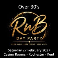 RnB Day Party (Over 30's) - Saturday 27 February 2027