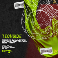 TECHSIDE w/ Maxinne at Thirty3Hz