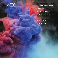 Haze Presents: Darius Syrossian, Latmun, Michael Bibi