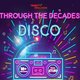 Through the Decades Disco - Shirley Event Title Pic