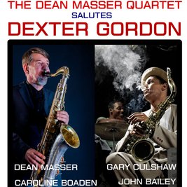 The Dean Masser Quartet celebrate the music of Dexter Gordon