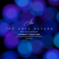 The Artz Return 2026 - Day/Night Party at The Mulberry