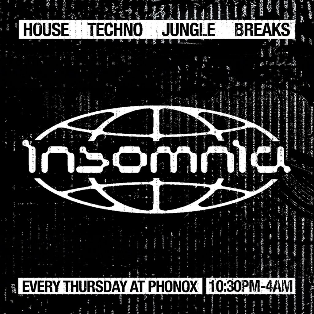 Insomnia London: House, Techno, Drum n Bass, Jungle, Breaks