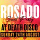 Rosado Street party 2.0 extra tickets Event Title Pic