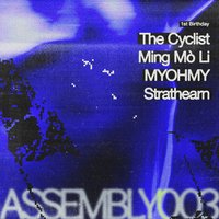 ASSEMBLY003: 1st Birthday at Quarry Liverpool