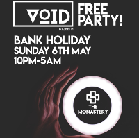 VOID Bank Holiday FREE PARTY at VOID Digbeth