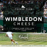 Cheese Club Scotland - Wimbledon Cheese
