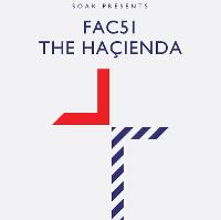 Soak presents FAC51 The Hacienda w/ Todd Terry / Francois K