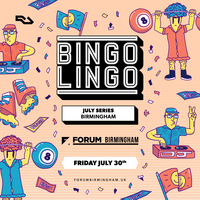 Bingo Lingo at Forum Birmingham