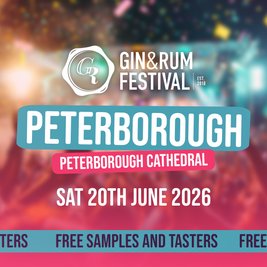 Gin & Rum Festival - Peterborough - 2026
