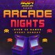 Arcade Nights at NQ64 Shoreditch - Every Sunday
