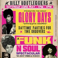 GLORY DAYS - A Funk N Soul Spectacular at Billy Bootleggers Nottingham