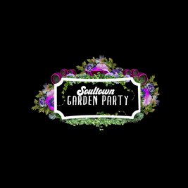 SOULTOWN - Garden Party - Studio 338
