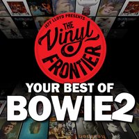 The Vinyl Frontier: Your Best of Bowie 2 at Norden Farm Centre For The Arts