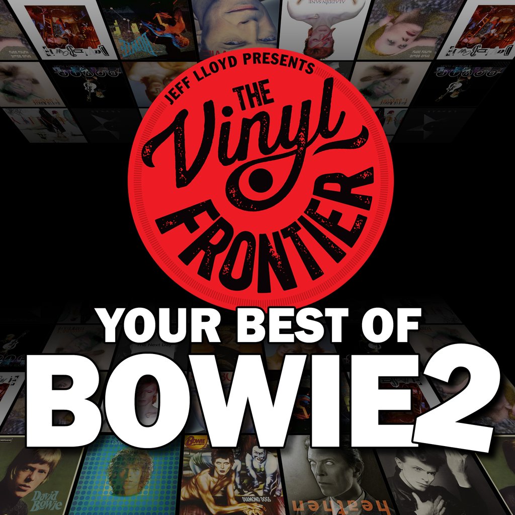 The Vinyl Frontier: Your Best of Bowie 2 Image