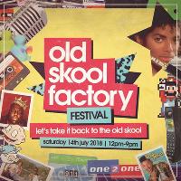 Old Skool RnB Hip Hop Factory Festival