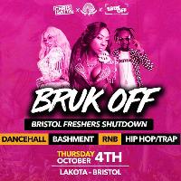 Bruk Off - Bristol Freshers Shutdown