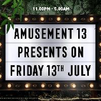 A13 pres..A Night Of Drum N Bass at Amusement 13