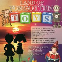 Makers of Dance Energy presents.. Land of Forgotten Toys