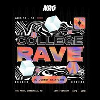 NRG College Rave | College & 6th Form at The Arch Nightclub Neath