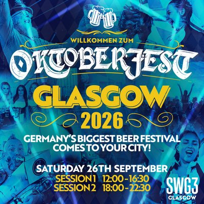 Oktoberfest | SWG3, Glasgow