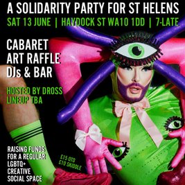 No Fear: A Solidarity Party for St Helens