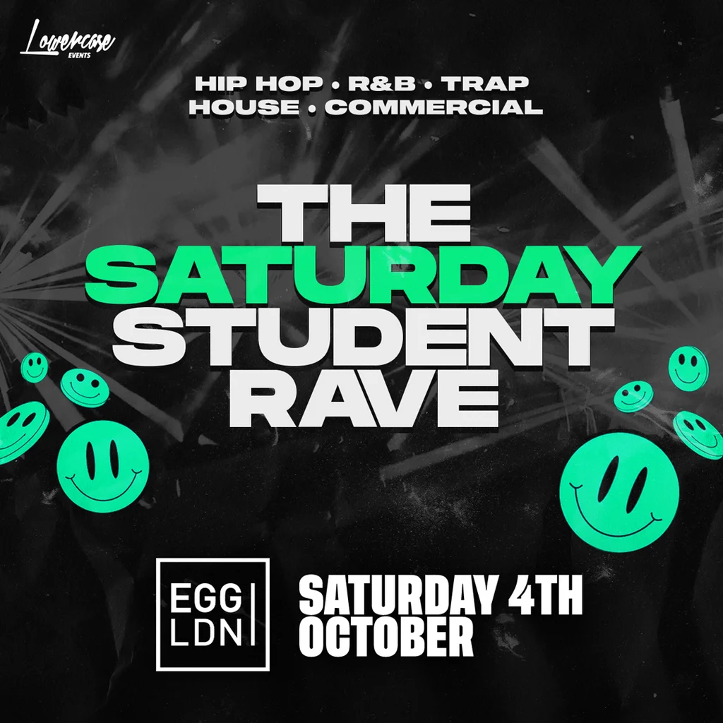 The Saturday Student Rave