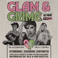 Glam&Grime: Manchester's New Cabaret Of Glamorous Filth! at Vada Vada