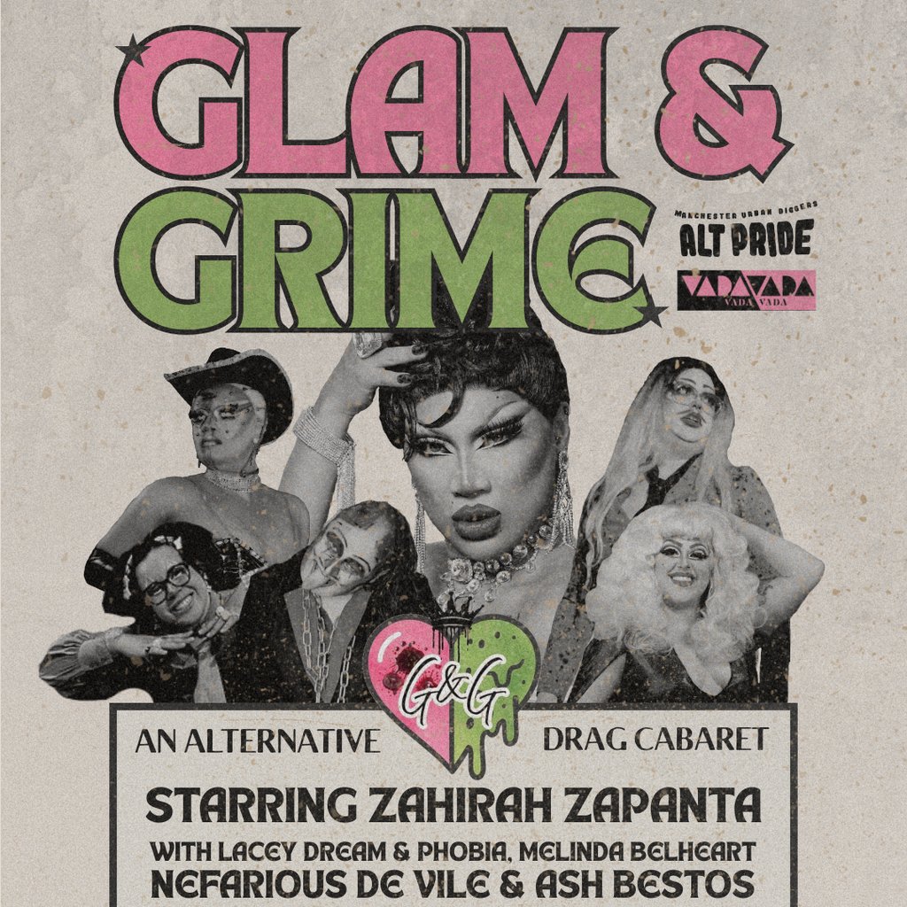 Glam&Grime: Manchester's New Cabaret Of Glamorous Filth! Image