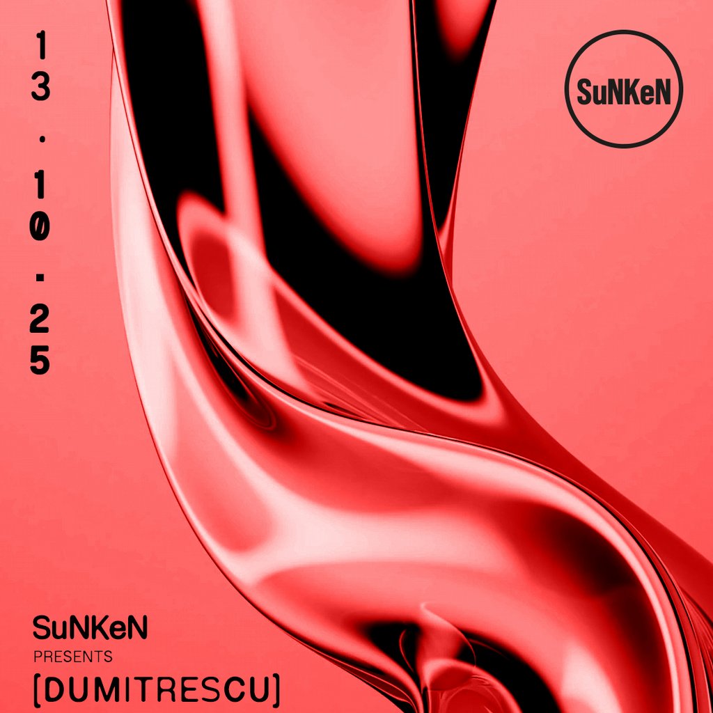 Sunken - 005 DUMITRESCU - Mondays at Tank | Event in Sheffield | AllEvents