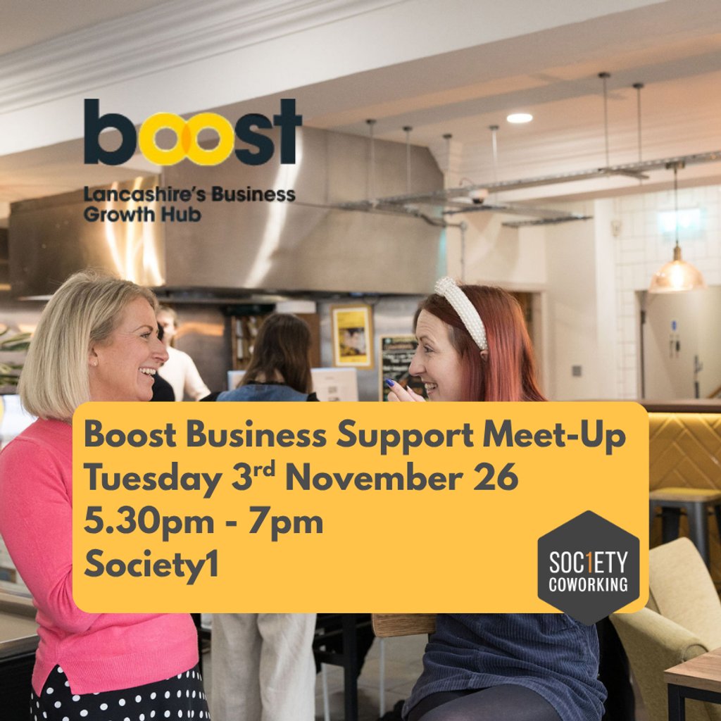 Boost Business Meet-Up at Society1, Preston