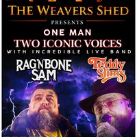 Rag N Bone Sam & Teddy Slims at The Weavers Shed Golcar Huddersfield