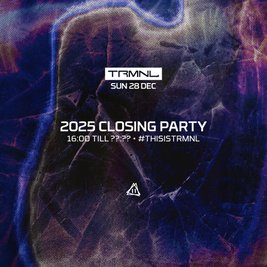TRMNL 2025 Closing Party