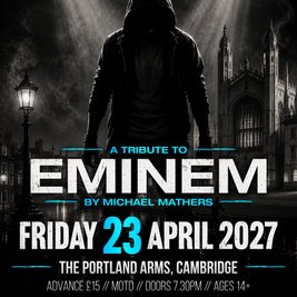 Eminem by Michael Mathers in Cambridge!
